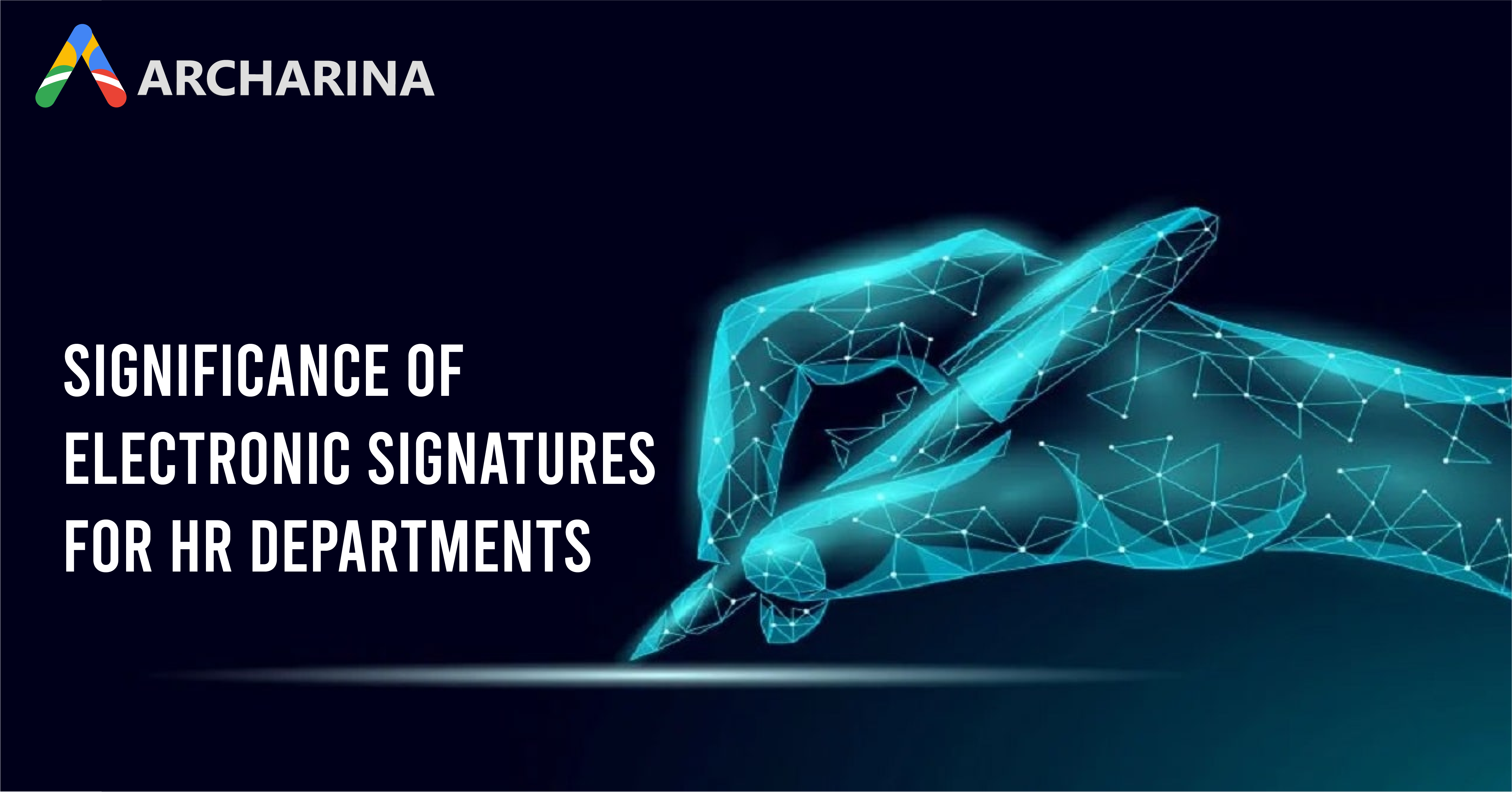 Significance of Electronic Signatures for HR Departments